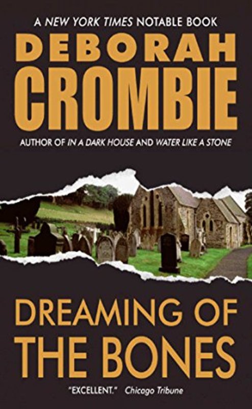 Book cover for "Dreaming of the Bones" by Deborah Crombie