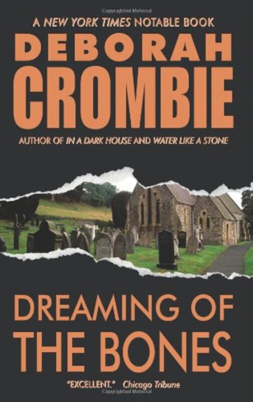 Book cover for "Dreaming of the Bones" by Deborah Crombie