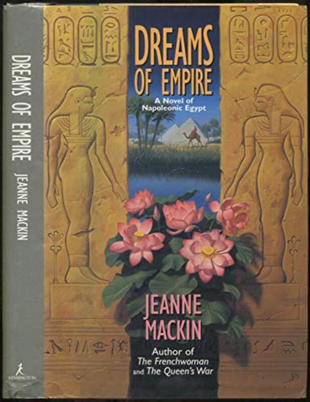 Book cover for "Dreams Of Empire" by Jeanne Mackin