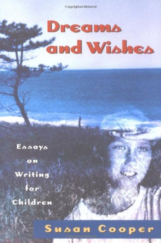 Book cover for "Dreams and Wishes" by Susan Cooper