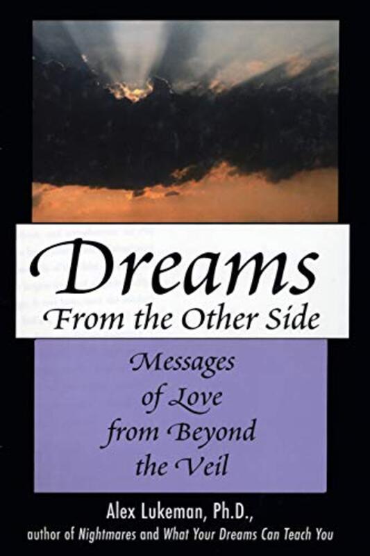 Book cover for "Dreams from the Other Side" by Alex Lukeman