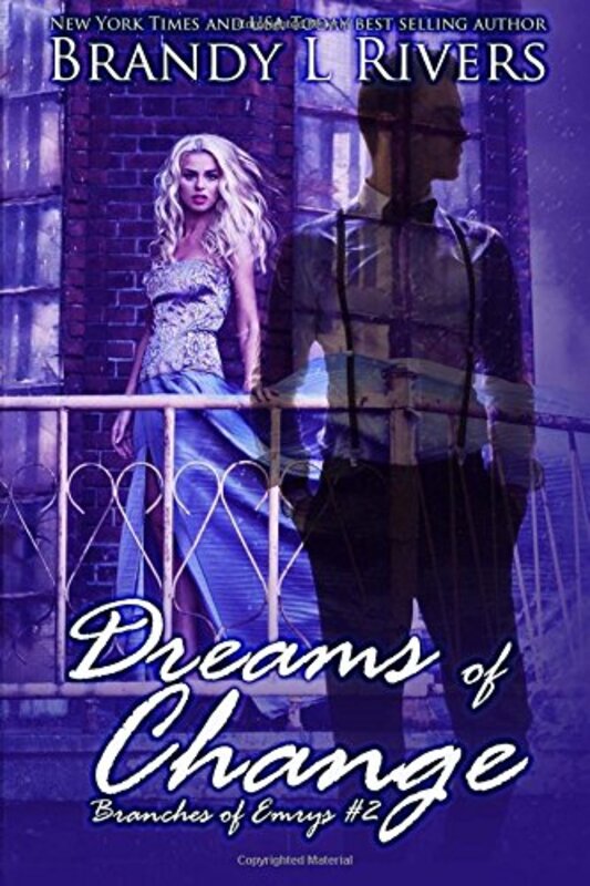 Book cover for "Dreams of Change" by Brandy L Rivers