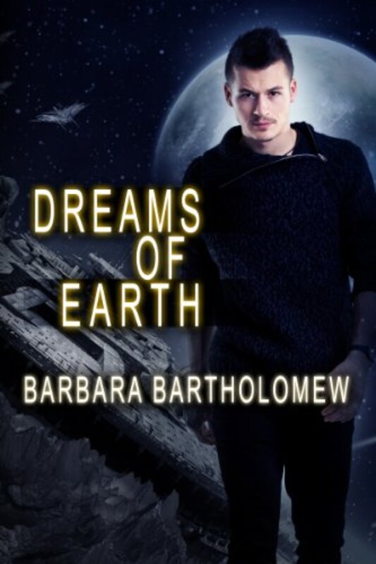 Book cover for "Dreams of Earth" by Barbara Bartholomew