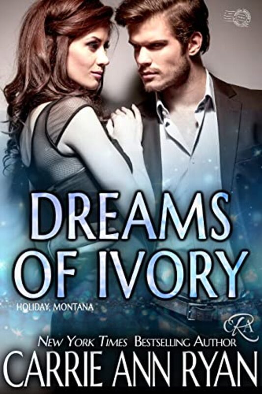 Book cover for "Dreams of Ivory" by Carrie Ann Ryan