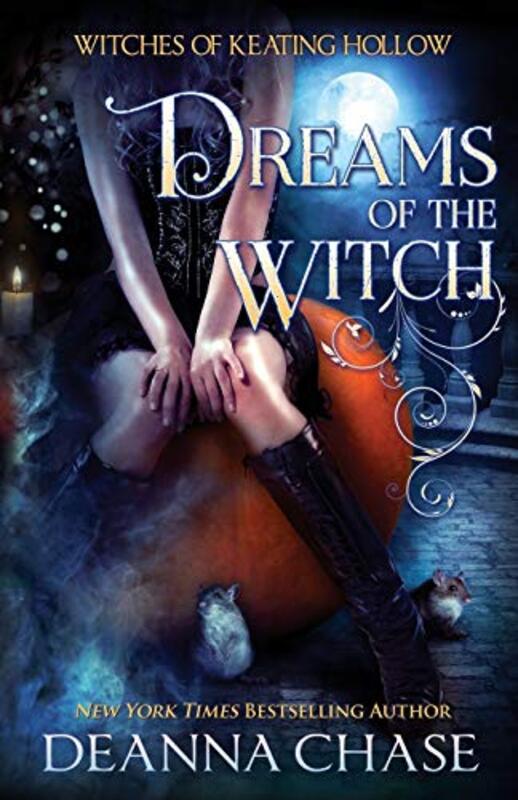 Book cover for "Dreams of the Witch" by Deanna Chase