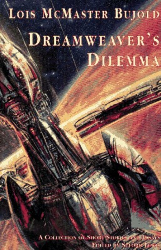Book cover for "Dreamweaver's Dilemma" by Lois McMaster Bujold