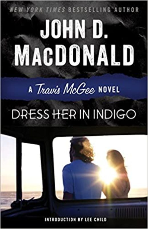 Book cover for "Dress Her in Indigo" by John D. MacDonald