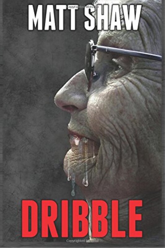 Book cover for "Dribble" by Matt Shaw