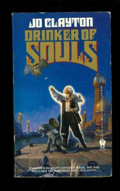 Book cover for "Drinker of Souls" by Jo Clayton