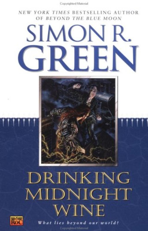 Book cover for "Drinking Midnight Wine" by Simon R Green