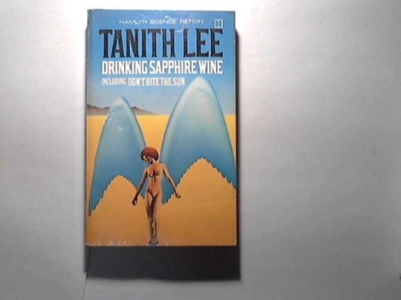 Book cover for "Drinking Sapphire Wine" by Tanith Lee