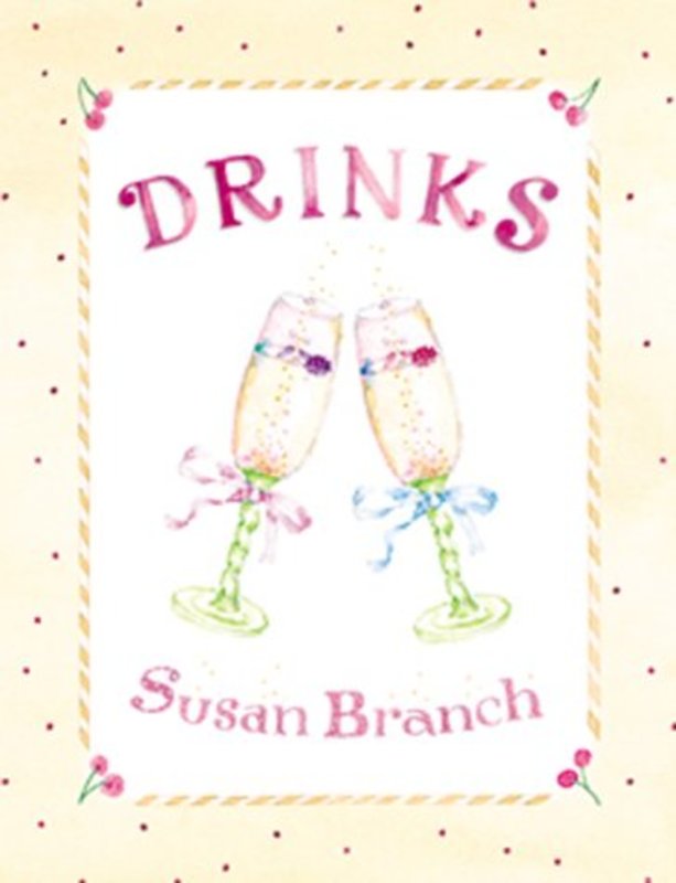 Book cover for "Drinks Little Book" by Susan Branch
