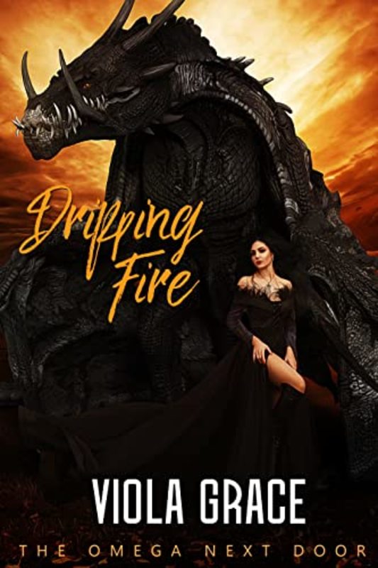 Book cover for "Dripping Fire" by Viola Grace
