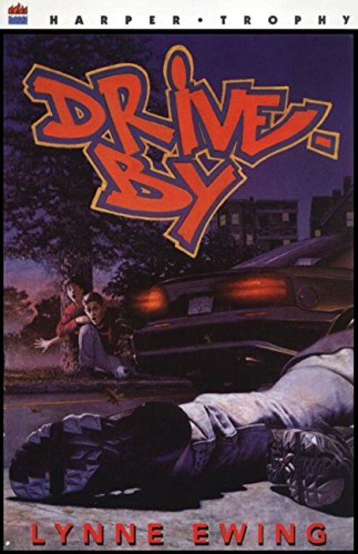 Book cover for "Drive-By" by Lynne Ewing