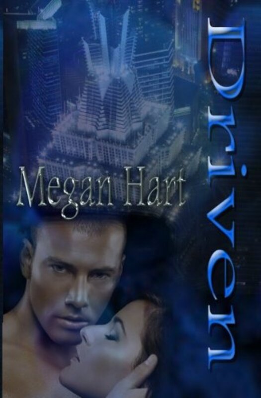 Book cover for "Driven" by Megan Hart