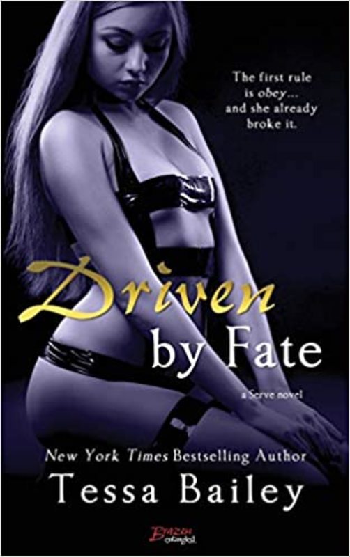 Book cover for "Driven by Fate" by Tessa Bailey