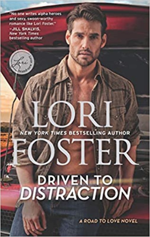Book cover for "Driven to Distraction" by Lori Foster