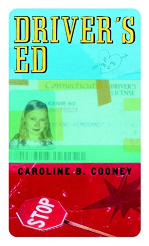 Book cover for "Driver's Ed" by Caroline B Cooney