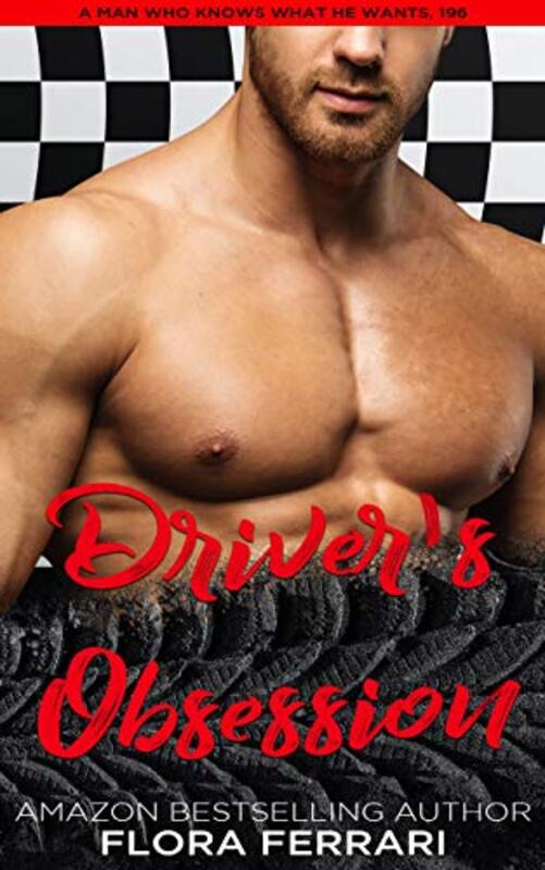 Book cover for "Driver's Obsession" by Flora Ferrari