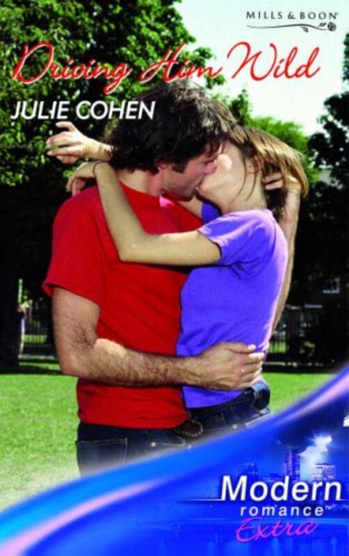 Book cover for "Driving Him Wild" by Julie Cohen
