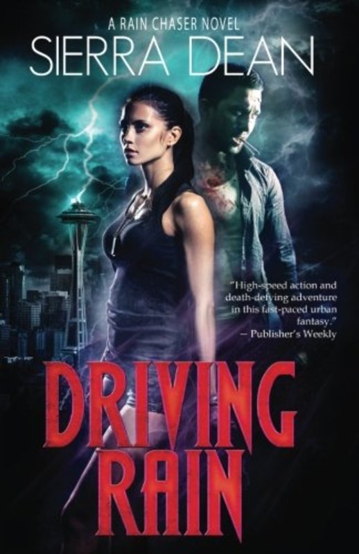 Book cover for "Driving Rain" by Sierra Dean