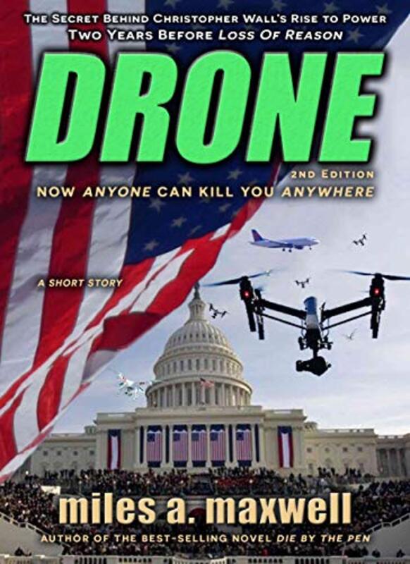 Book cover for "Drone" by Miles A Maxwell