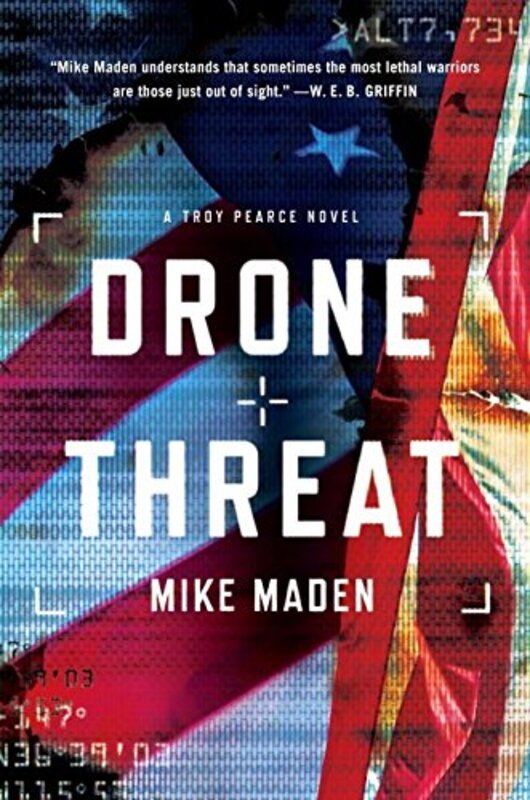 Book cover for "Drone Threat" by Mike Maden
