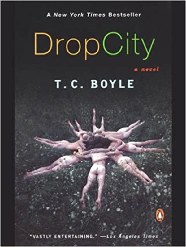Book cover for "Drop City" by T.C. Boyle