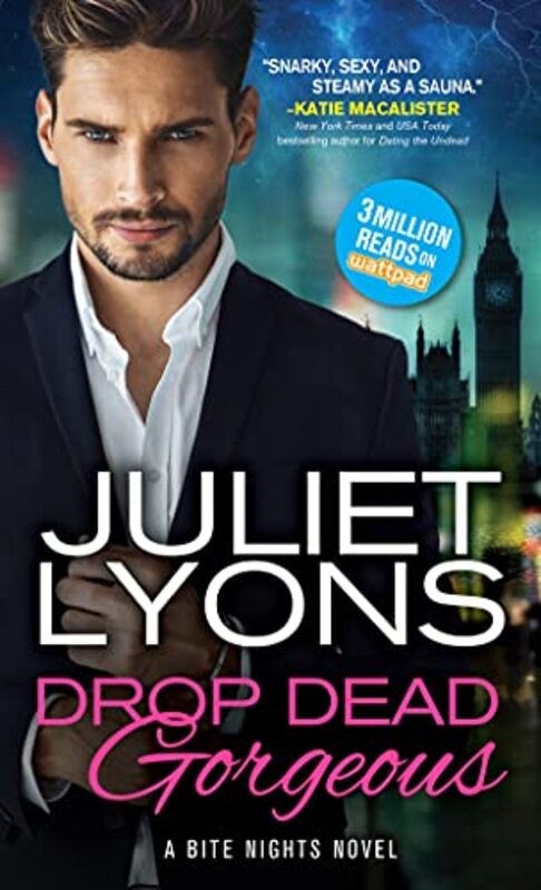 Book cover for "Drop Dead Gorgeous" by Juliet Lyons