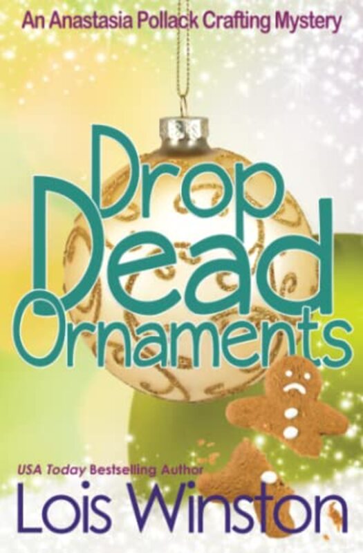 Book cover for "Drop Dead Ornaments" by Lois Winston