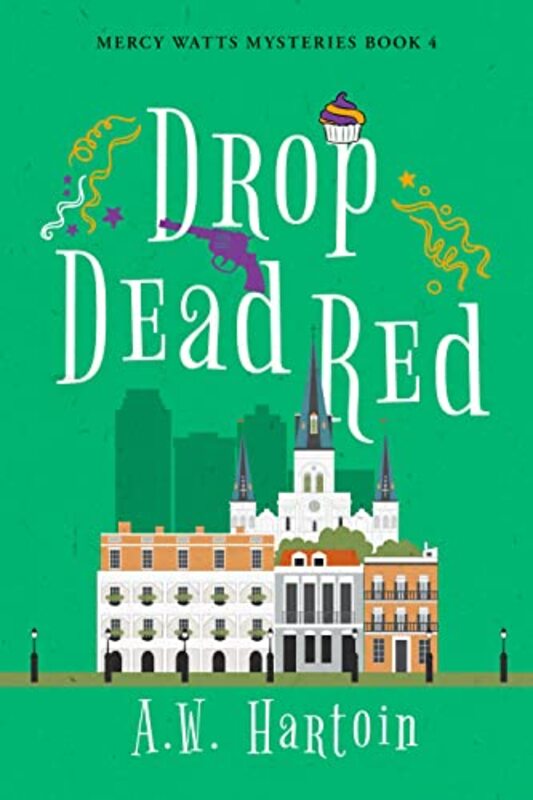 Book cover for "Drop Dead Red" by AW Hartoin