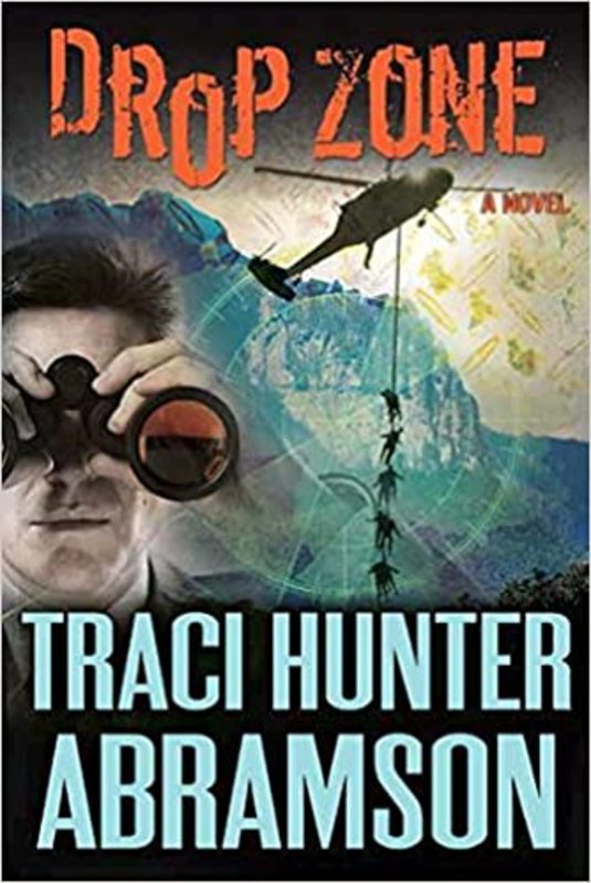 Book cover for "Drop Zone" by Traci Hunter Abramson