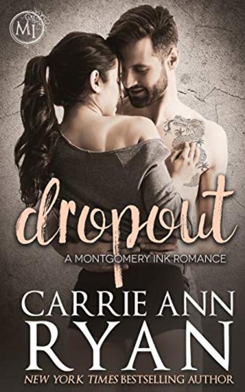 Book cover for "Dropout" by Carrie Ann Ryan
