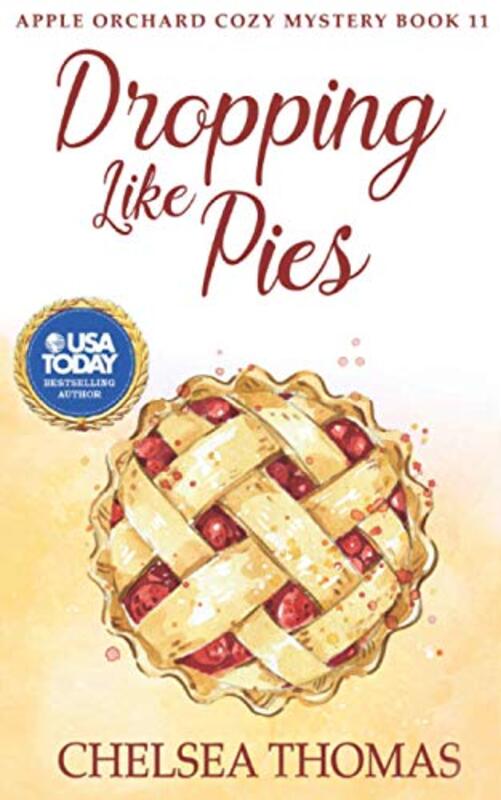 Book cover for "Dropping Like Pies" by Chelsea Thomas