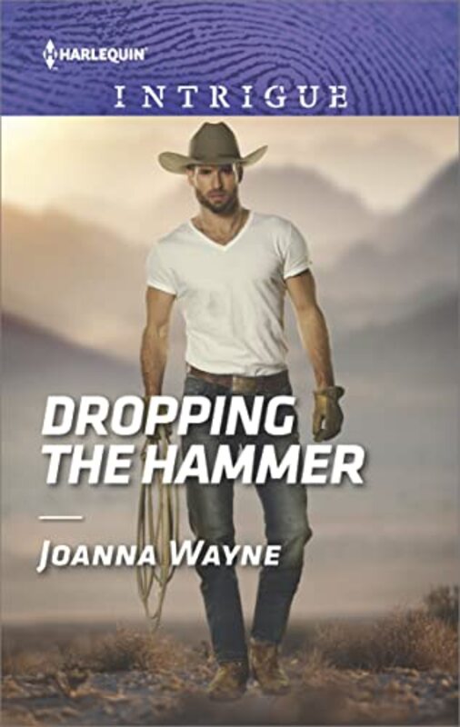 Book cover for "Dropping the Hammer" by Joanna Wayne