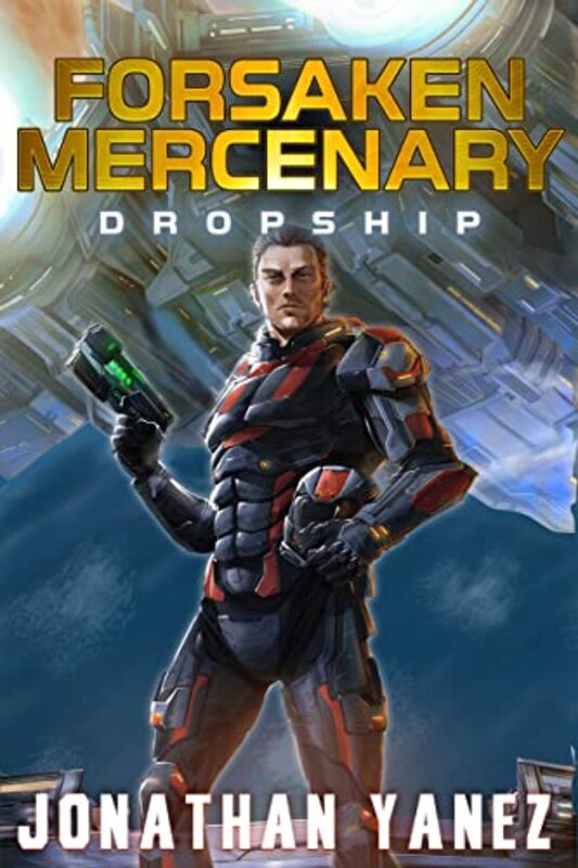 Book cover for "Dropship" by Jonathan Yanez