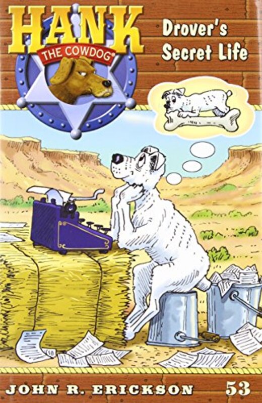 Book cover for "Drover's Secret Life" by John R Erickson