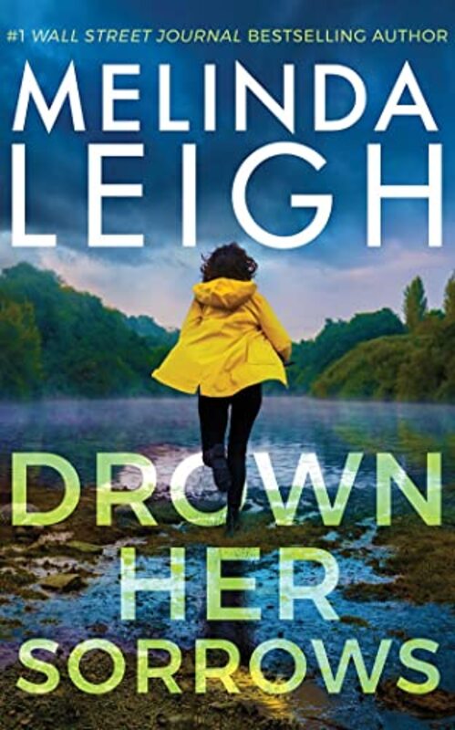 Book cover for "Drown Her Sorrows" by Melinda Leigh