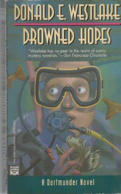 Book cover for "Drowned Hopes" by Donald E Westlake