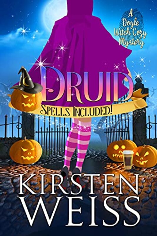 Book cover for "Druid" by Kirsten Weiss