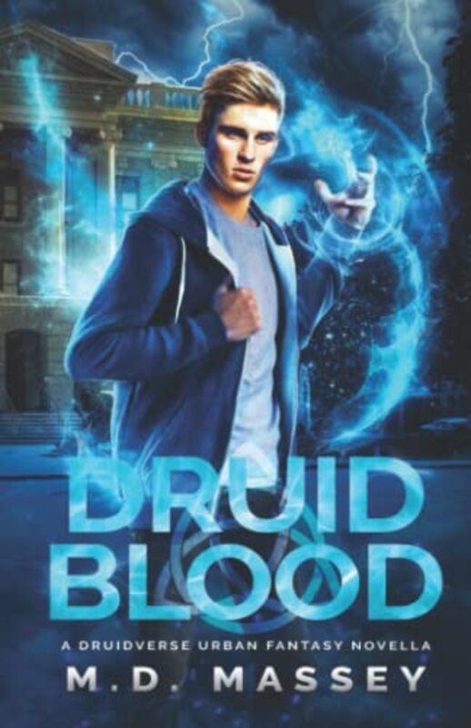 Book cover for "Druid Blood" by MD Massey