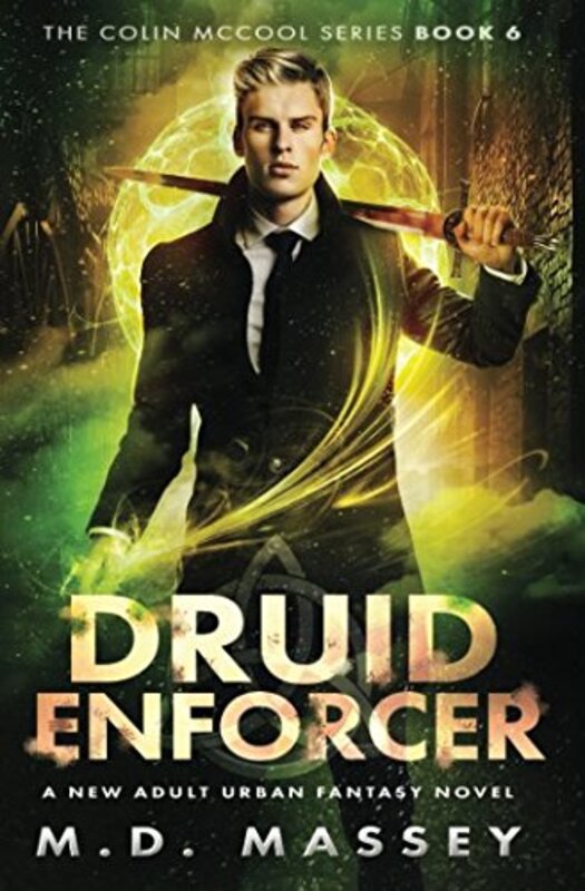 Book cover for "Druid Enforcer" by MD Massey