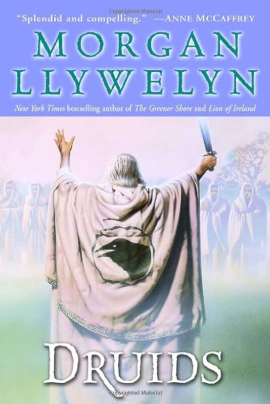 Book cover for "Druids" by Morgan Llywelyn