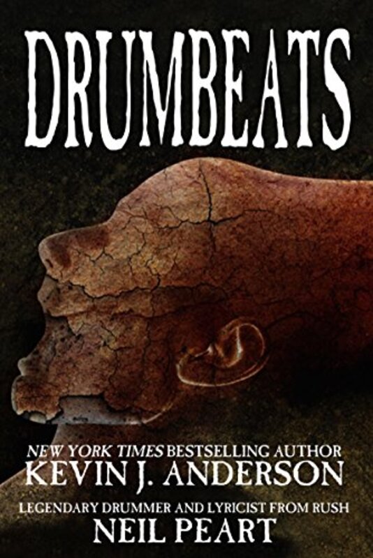 Book cover for "Drumbeats" by Kevin J Anderson