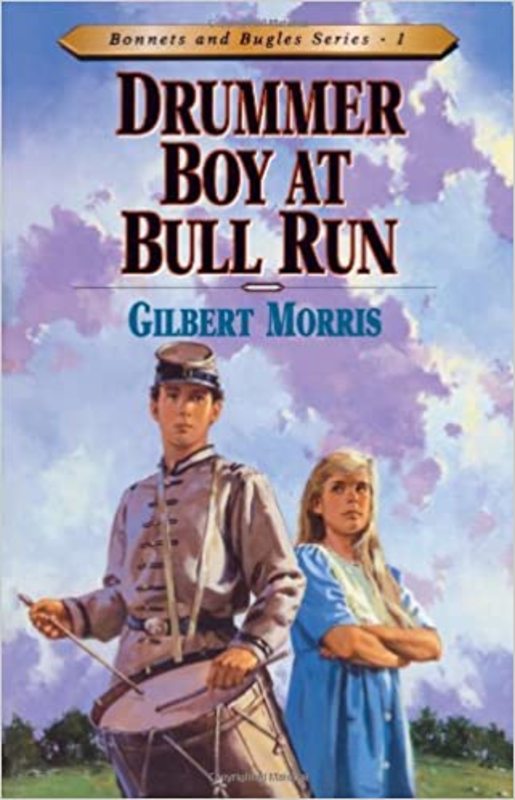 Book cover for "Drummer Boy at Bull Run" by Gilbert Morris