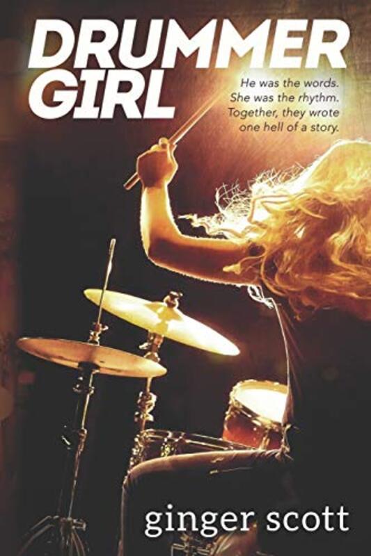 Book cover for "Drummer Girl" by Ginger Scott