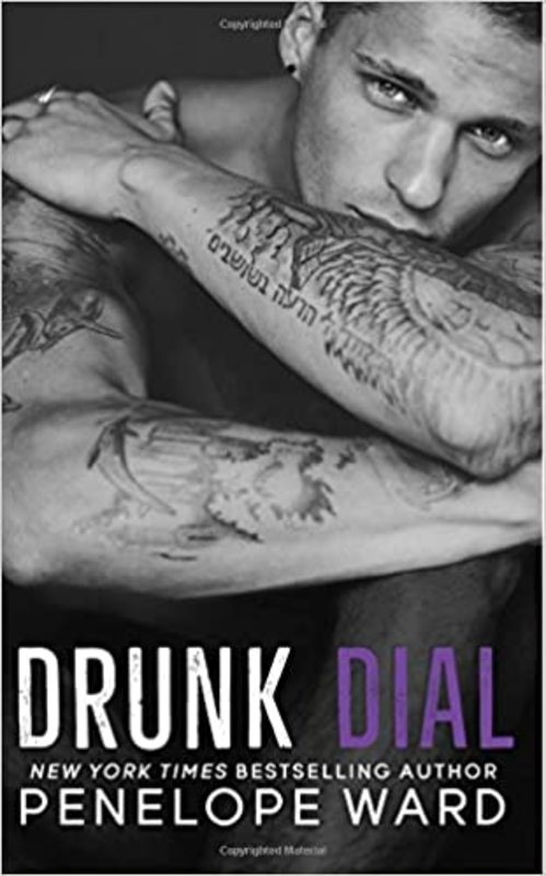 Book cover for "Drunk Dial" by Penelope Ward