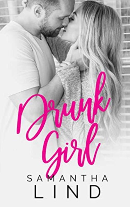 Book cover for "Drunk Girl" by Samantha Lind