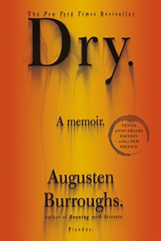 Book cover for "Dry" by Augusten Burroughs