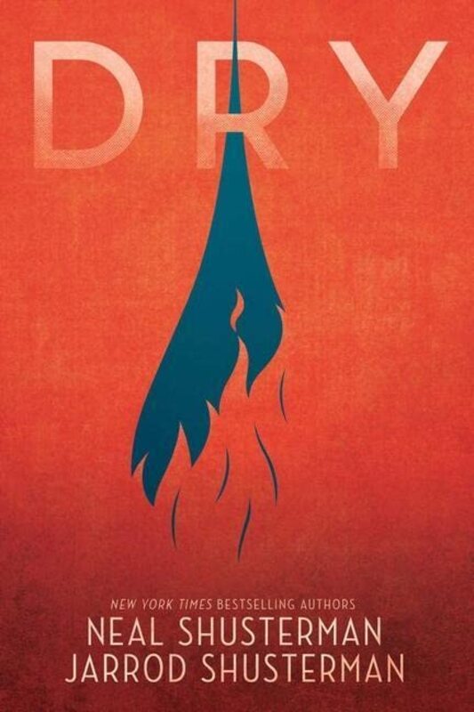 Book cover for "Dry" by Neal Shusterman